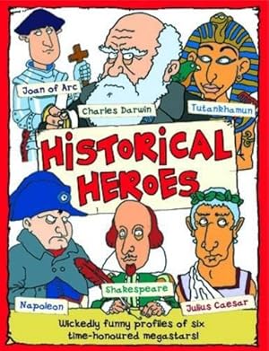 Image du vendeur pour Historical Heroes mis en vente par WeBuyBooks