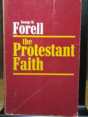 Seller image for THE PROTESTANT FAITH for sale by The Book Abyss
