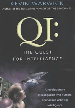 Imagen del vendedor de QI : The Quest for Intelligence a la venta por WeBuyBooks