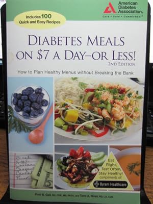 DIABETES MEALS ON $7 A DAY OR LESS!: How to Plan Healthy Menus without Breaking the Bank