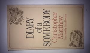 Seller image for Diary of a Somebody for sale by WeBuyBooks