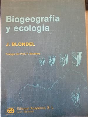 BIOGEOGRAFIA Y ECOLOGIA.