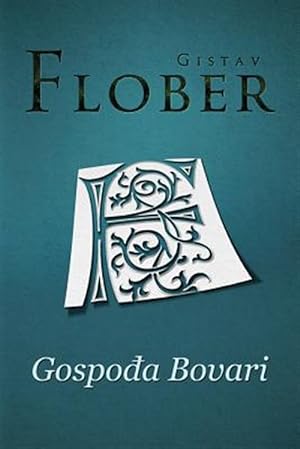 Imagen del vendedor de Gospodja Bovari -Language: serbian a la venta por GreatBookPrices