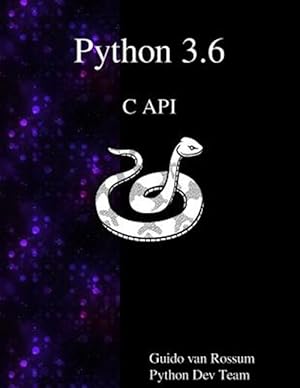 Immagine del venditore per Python 3.6 C API venduto da GreatBookPrices