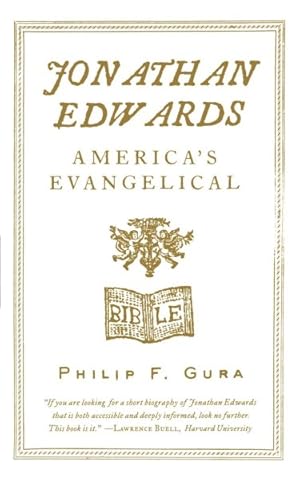 Bild des Verkufers fr Jonathan Edwards : America's Evangelical zum Verkauf von GreatBookPrices