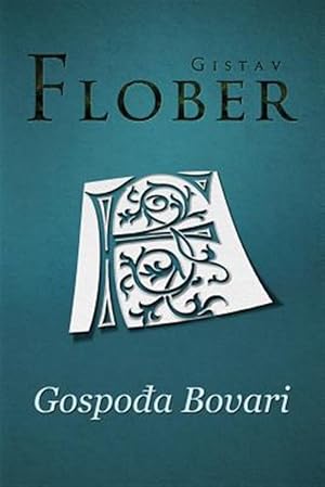 Imagen del vendedor de Gospodja Bovari -Language: serbian a la venta por GreatBookPricesUK