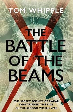 Seller image for The Battle of the Beams (Hardcover) for sale by Grand Eagle Retail