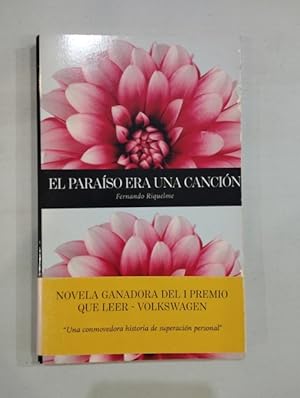 Seller image for El paraso era una cancin for sale by Saturnlia Llibreria