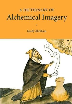 Immagine del venditore per Dictionary of Alchemical Imagery venduto da GreatBookPrices