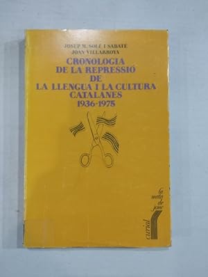 Seller image for Cronologia de la repressi de la llengua i cultura catalanes 1936-1975 for sale by Saturnlia Llibreria