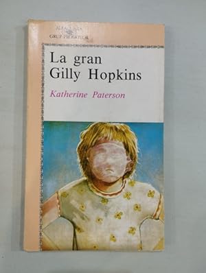 Imagen del vendedor de La gran Gilly Hopkins a la venta por Saturnlia Llibreria