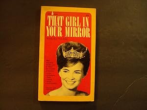 Seller image for That Girl In Your Mirror pb Vonda Kay Van Dyke 1st Print 1st ed 1967 Spire Books for sale by Joseph M Zunno