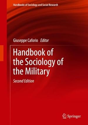 Immagine del venditore per Handbook of the Sociology of the Military venduto da GreatBookPrices