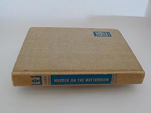 Seller image for Murder on the Matterhorn for sale by Lindenlea Books