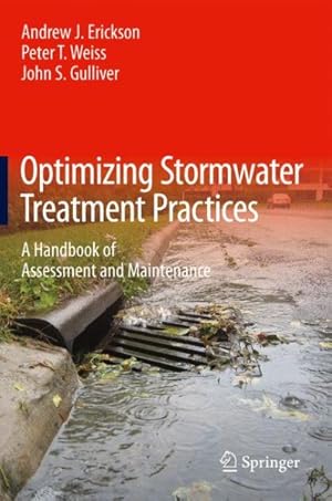 Bild des Verkufers fr Optimizing Stormwater Treatment Practices : A Handbook of Assessment and Maintenance zum Verkauf von GreatBookPrices