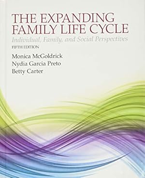 Seller image for The Expanding Family Life Cycle: Individual, Family and Social Perspectives for sale by Pieuler Store