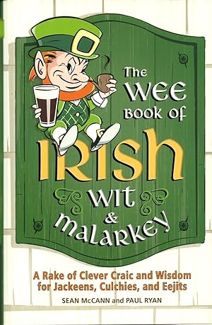 Seller image for The Wee Book of Irish Wit & Malarkey for sale by ELK CREEK HERITAGE BOOKS (IOBA)