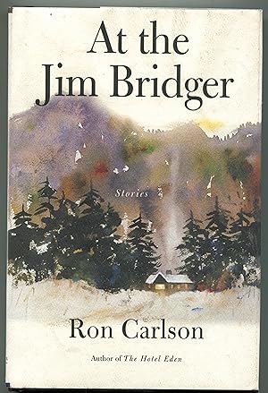 At the Jim Bridger: Stories