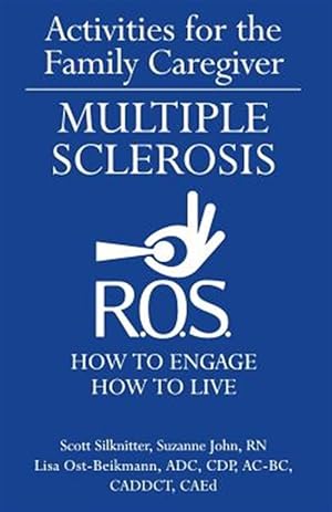 Image du vendeur pour Activities for the Family Caregiver: Multiple Sclerosis mis en vente par GreatBookPrices