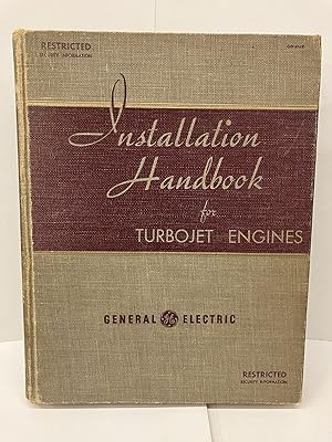 Installation Handbook for Turbojet Engines