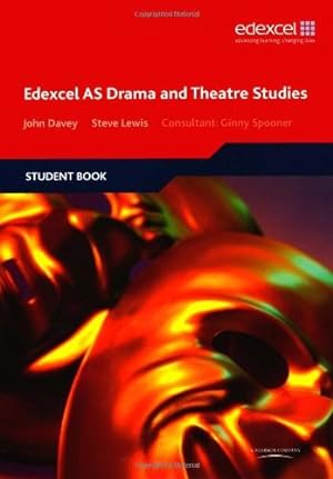 Imagen del vendedor de Edexcel AS Drama and Theatre Studies Student book a la venta por WeBuyBooks