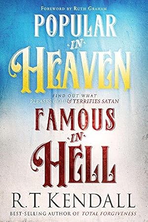 Imagen del vendedor de Popular in Heaven Famous in Hell a la venta por WeBuyBooks
