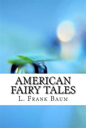 Seller image for American Fairy Tales for sale by GreatBookPrices