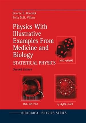 Seller image for Physics With Illustrative Examples from Medicine and Biology : Statistical Physics for sale by GreatBookPrices