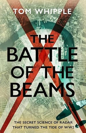 Seller image for The Battle of the Beams (Paperback) for sale by Grand Eagle Retail