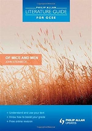 Bild des Verkufers fr Philip Allan Literature Guide (for GCSE): "Of Mice and Men" Study and Revision Guide zum Verkauf von WeBuyBooks