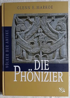 Image du vendeur pour Die Phnizier ; Vlker der Antike mis en vente par VersandAntiquariat Claus Sydow