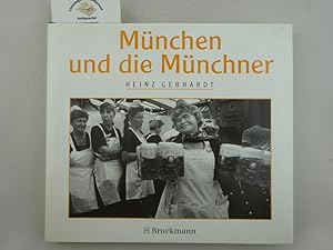 München und die Münchner.