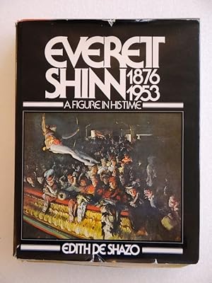 Image du vendeur pour Everett Shinn, 1876-1953: A Figure In His Time mis en vente par Mullen Books, ABAA