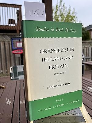Seller image for Orangeism in Ireland and Britain 1795-1836 for sale by GoldBookShelf