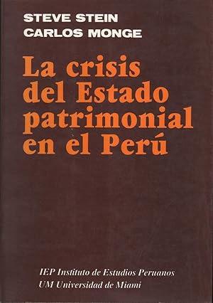 Seller image for La Crisis del Estado Patrimonial en el Peru for sale by Mr Pickwick's Fine Old Books