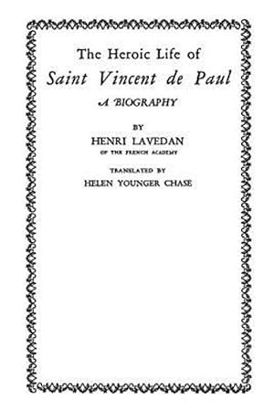 Bild des Verkufers fr Heroic Life of Saint Vincent De Paul zum Verkauf von GreatBookPrices