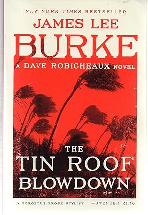 Seller image for The Tin Roof Blowdown: A Dave Robicheaux Novel for sale by EdmondDantes Bookseller