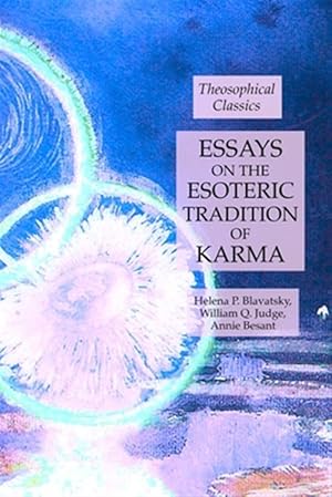 Bild des Verkufers fr Essays on the Esoteric Tradition of Karma: Theosophical Classics zum Verkauf von GreatBookPrices