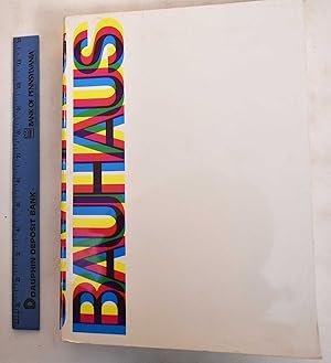 Seller image for The Bauhaus: Weimar, Dessau, Berlin, Chicago for sale by Mullen Books, ABAA