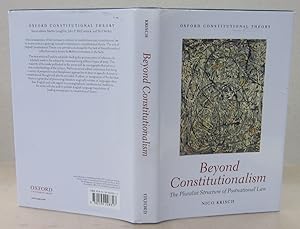 Imagen del vendedor de Beyond Constitutionalism; The Pluralist Structure of Postnational Law a la venta por Midway Book Store (ABAA)