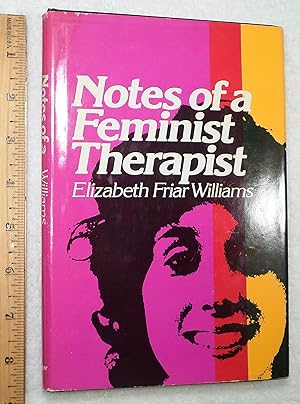 Imagen del vendedor de Notes of a Feminist Therapist a la venta por Dilly Dally