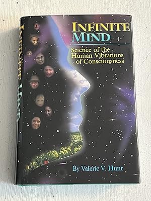 Seller image for Infinite Mind: Science of the Human Vibrations of Consciousness for sale by Aeon Bookstore