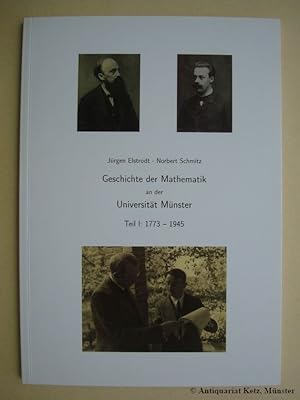 Bild des Verkufers fr Geschichte der Mathematik an der Universitt Mnster. Mit Widmung von Jrgen Elsrodt. zum Verkauf von Antiquariat Hans-Jrgen Ketz