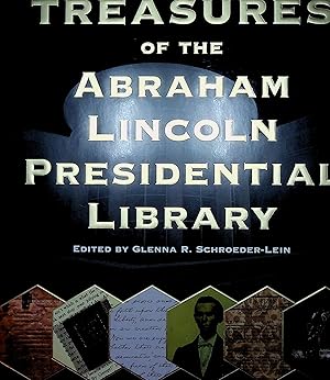Seller image for Treasures of the Abraham Lincoln Presidential Library for sale by Stanley Louis Remarkable Books