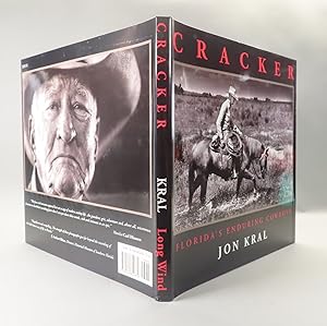 Immagine del venditore per Cracker: Florida's Enduring Cowboys. venduto da William Chrisant & Sons, ABAA, ILAB. IOBA, ABA, Ephemera Society