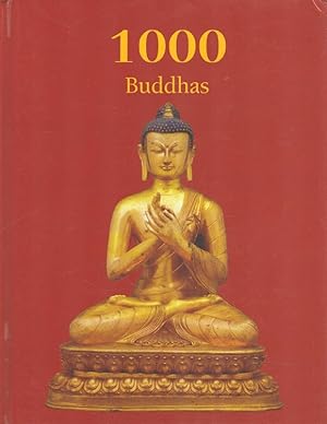 Bild des Verkufers fr 1000 Buddhas. [Autor: T. W. Rhys Davids ; Victoria Charles. Red. der dt. Ausg.: Klaus H. Carl] zum Verkauf von Versandantiquariat Nussbaum