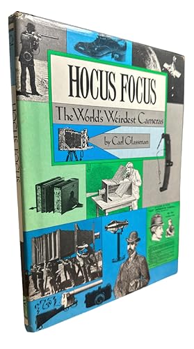 Seller image for Hocus focus: The world's weirdest cameras for sale by First Coast Books