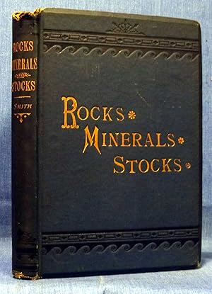 Rocks, Minerals And Stocks