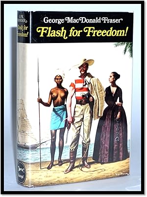 Flash for Freedom ! [Flashman Papers #3]