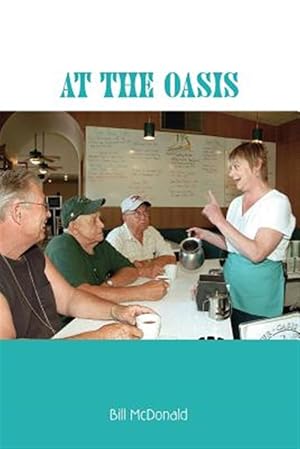 Seller image for At the Oasis for sale by GreatBookPrices